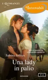 Una lady in palio (I Romanzi Introvabili)