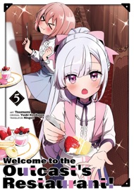 Welcome to the Outcast's Restaurant 5 - Yuuki Kimikawa