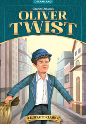 Oliver Twist- Illustrated Abridged Classics for Children with Practice Questions