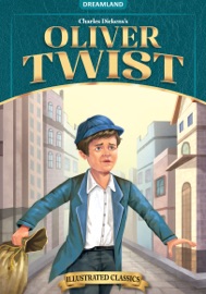 Oliver Twist- Illustrated Abridged Classics for Children with Practice Questions