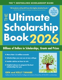 The Ultimate Scholarship Book 2026 - Gen Tanabe & Kelly Tanabe
