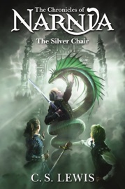 The Silver Chair - C. S. Lewis