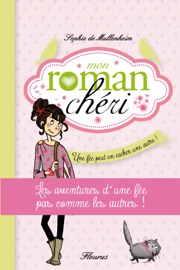 Une fée peut en cacher une autre ! - Sophie de Mullenheim
