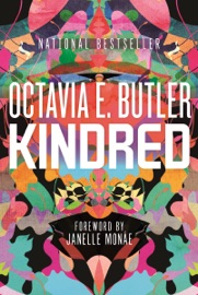 Kindred - Octavia E. Butler