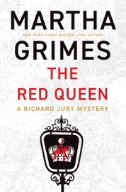 The Red Queen - Martha Grimes