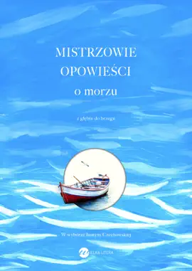 Read: Mistrzowie opowieści. O morzu Book