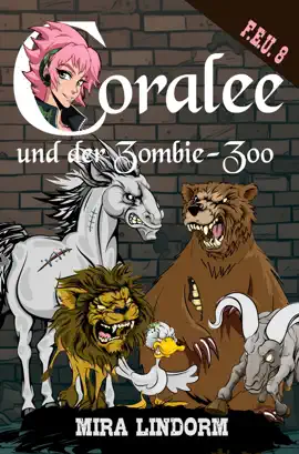 Read: Coralee und der Book Zombie-Zoo