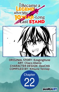 I Became a Legend after My 10 Year-Long Last Stand #022 by Ezogingitune, Chaco Abeno, DeeCHA & Kitsune Tennoji