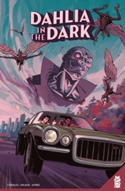 Dahlia In The Dark - Joe Corallo & Andrea Milana