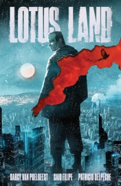 Lotus Land - Darcy Van Poelgeest