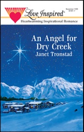 An Angel for Dry Creek - Janet Tronstad