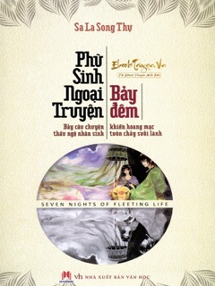 Phù Sinh Ngoại Truyện by Sa La Song Thụ & Daniel Doyle