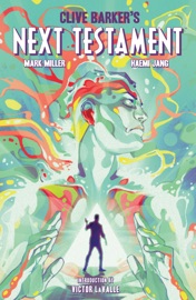 Clive Barker's Next Testament Vol. 1 - Clive Barker