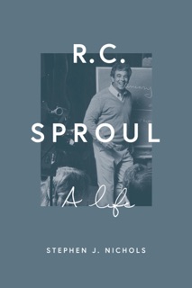 R. C. Sproul by Stephen J. Nichols