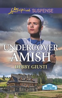 Undercover Amish by Debby Giusti