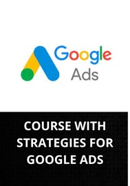 COURSE WITH STRATEGIES FOR GOOGLE ADS