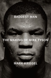 Baddest Man - Mark Kriegel