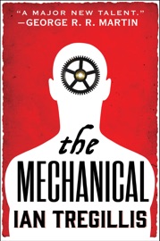 Mechanical - Ian Tregillis