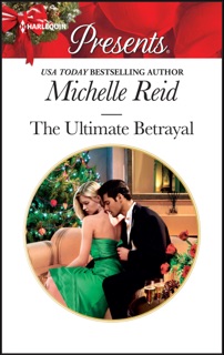 The Ultimate Betrayal by Michelle Reid