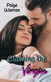 Claiming the Virgin (Volume 1) - Paige Warren
