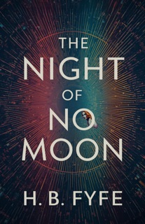 The night of no moon by H. B. Fyfe
