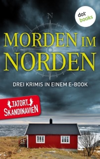 Morden im Norden - Die Skandinavier by Anna Jansson, Tom Kristensen & Thráinn Bertelsson
