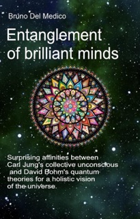 Entanglement of Brilliant Minds by Bruno Del Medico
