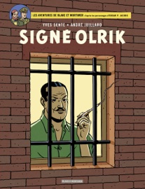 Blake & Mortimer - Tome 30 - Signé Olrik - Yves Sente