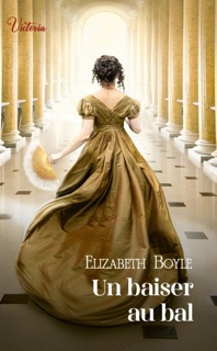 Un baiser au bal by Elizabeth Boyle