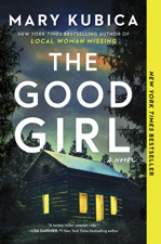 The Good Girl - Mary Kubica Cover Art