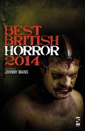Best British Horror 2014 - Johnny Mains
