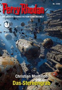 Perry Rhodan 3360: Das Sternengrab