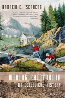 Mining California by Andrew C. Isenberg
