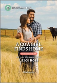 A Cowgirl Finds Home - Carol Ross