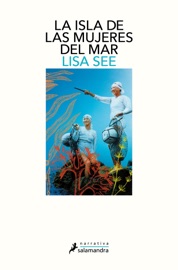 La isla de las mujeres del mar - Lisa See