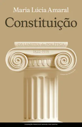 Read: Constituição - Os Limites Book da Política; 1822-1976