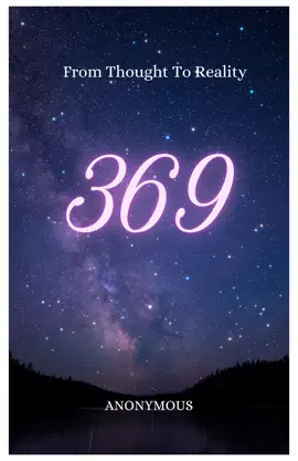 369 Thought to Reality