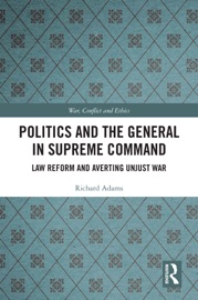 Politics and the General in Supreme Command - Richard Adams
