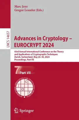 Read: Advances in Cryptology – EUROCRYPT 2024 Book