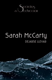 Dejarse llevar - Sarah McCarty