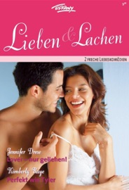 Tiffany Lieben & Lachen Band 48 - Jennifer Drew, Kimberly Raye, Kai Lautner & Sarah Heidelberger