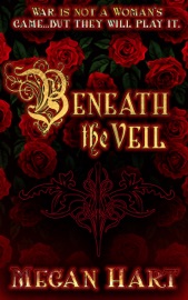 Beneath the Veil - Megan Hart