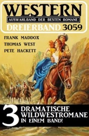 Western Dreierband 3059 - Frank Maddox, Thomas West & Pete Hackett