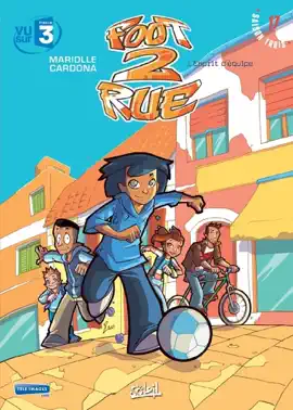 Read: Foot 2 Rue T17 - Book L'esprit d'équipe