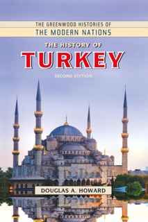 The History of Turkey by Douglas A. Howard