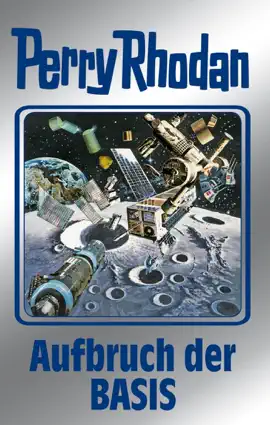 Read: Perry Rhodan 102: Aufbruch der BASIS (Silberband) Book