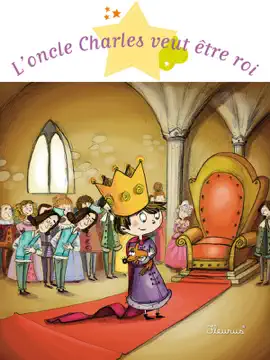 Read: L'oncle Charles veut Book être roi