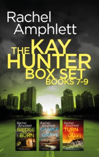 The Detective Kay Hunter series books 7-9 by Rachel Amphlett