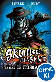 Skulduggery Pleasant 6 - Passage der Totenbeschwörer by Derek Landy
