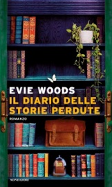 Il diario delle storie perdute - Evie Woods